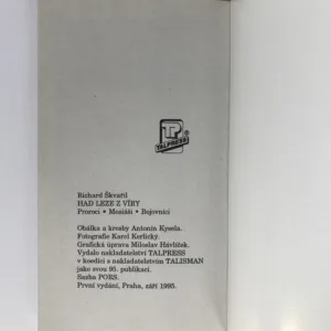 Had leze z víry (Proroci, mesiáši, bojovníci), Richard Škvařil,