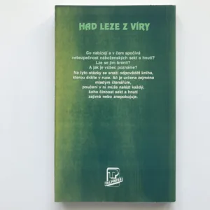 Had leze z víry (Proroci, mesiáši, bojovníci), Richard Škvařil,