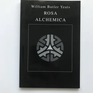 Rosa Alchemica, William Butler Yeats
