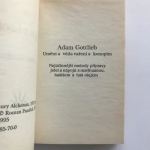 Vaříme s konopím, Adam Gottlieb
