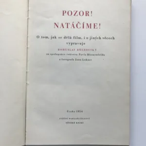 Pozor! Natáčíme! Bohuslav Březovský, Pavel Blumenfeld, Jan Lukas