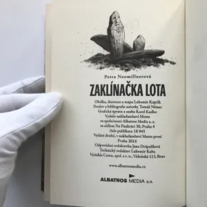 Zaklínačka Lota (podpis autorky), Petra Neomillnerová