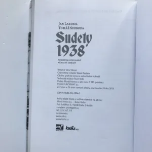 Sudety 1938 pohledem důstojníků německé armády, Jan Lakosil, Tomáš Svoboda
