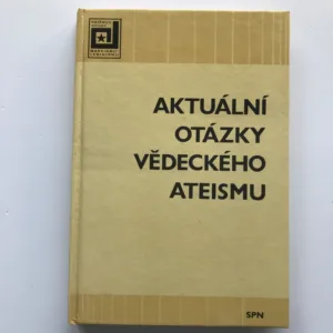 Aktuální otázky vědeckého ateismu