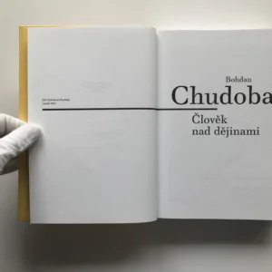 Člověk nad dějinami, Bohdan Chudoba