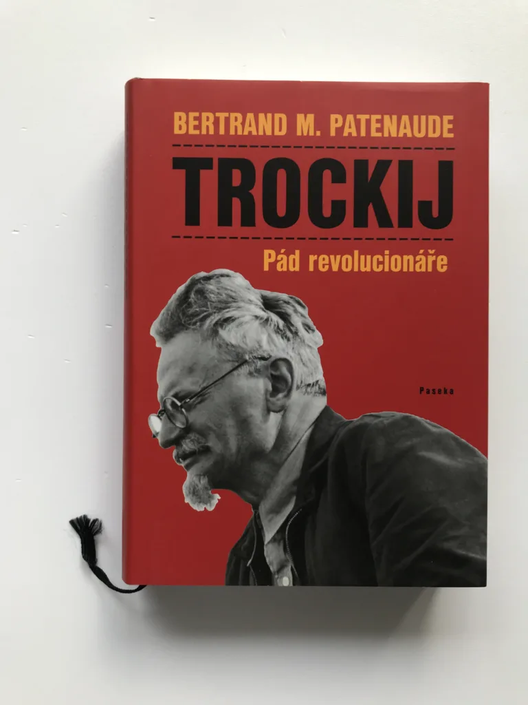 Trockij – Pád revolucionáře, Bertrand M. Patenaude