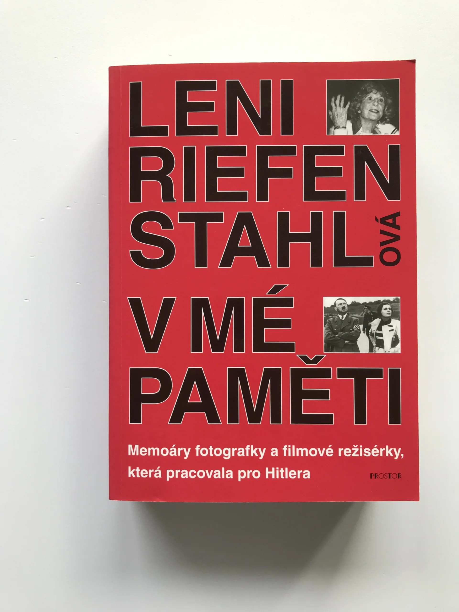 V mé paměti (Meomáry fotografky a filmové režisérky, která pracovala pro Hitlera), Leni Riefenstahlová