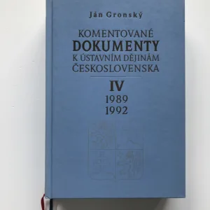 Komentované dokumenty k ústavním dějinám Československa IV (1989-1992), Ján Gronský