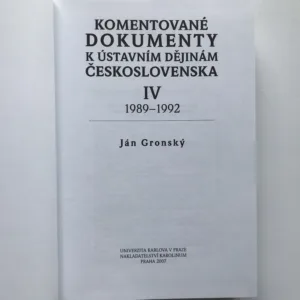 Komentované dokumenty k ústavním dějinám Československa IV (1989-1992), Ján Gronský