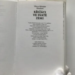 Křižáci ve Svaté zemi, Věra Hrochová, Miroslav Hroch