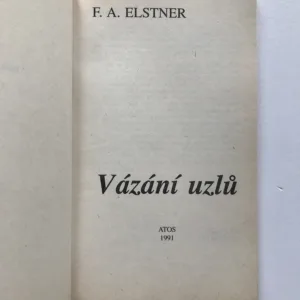 Vázání uzlů, František Alexander Elstner