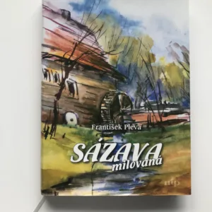 Sázava milovaná, František Pleva