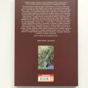 Sázava – Řeka protkaná železnicí (podpis autora), Václav Větvička, Jan Rendek