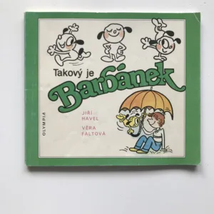 Takový je Barbánek, Jiří Havel, Věra Faltová