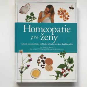 Homeopatie pro ženy, Barry Rose, Christina Scott-Moncrieffová
