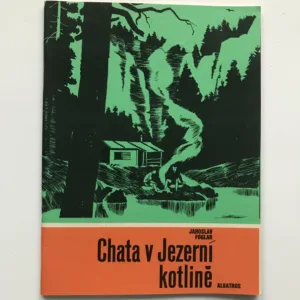 Chata v Jezerní kotlině, Jaroslav Foglar, Marko Čermák