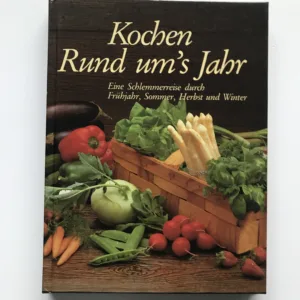 Kochen Rund um's Jahr, Heidemarie Freund