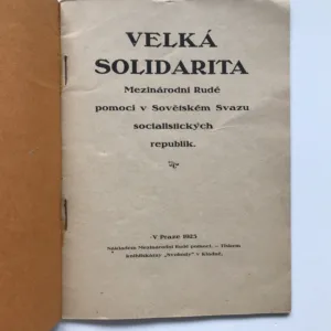 Velká solidarita Mezinárodní Rudé pomoci v Sovětském svazu socialistických republik