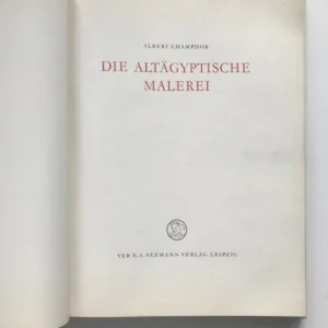 Die Altägyptische Malerei, Albert Champdor