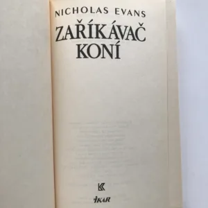 Zaříkávač koní, Nicholas Evans