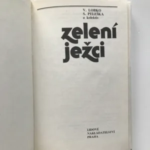 Zelení ježci, Valerij Dmitrijevič Lobko, Stanislav Peleška