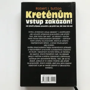 Kreténům vstup zakázán!, Robert I. Sutton