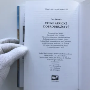 Velké africké dobrodružství (Etiopie – Cesta ke kmeni Nyangátomů), Petr Jahoda