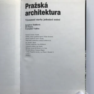Pražská architektura (Významné stavby jedenácti století), Jaroslava Staňková, Jiří Štursa, Svatopluk Voděra, Jaroslav Staněk