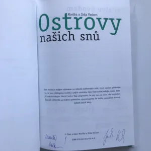 Ostrovy našich snů (podpisy autorů), Monika Vacková, Jirka Vacek