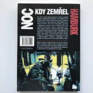 Noc, kdy zemřel Hamburk, Martin Caidin