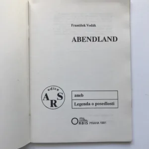 Abendland aneb Legenda o posedlosti, František Vodák