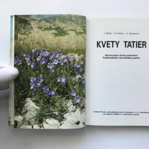 Kvety Tatier, J. Mihál, R. Šoltés, A. Šoltésová