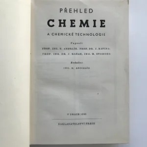 Přehled chemie a chemické technologie, Karel Andrlík, kolektiv autorů