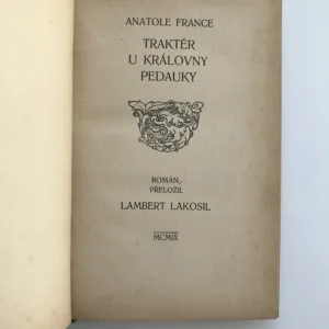Traktér u královny Pedauky, Anatole France