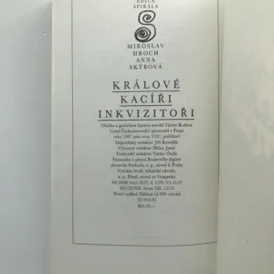 Králové, kacíři, inkvizitoři, Miroslav Hroch, Anna Skýbová