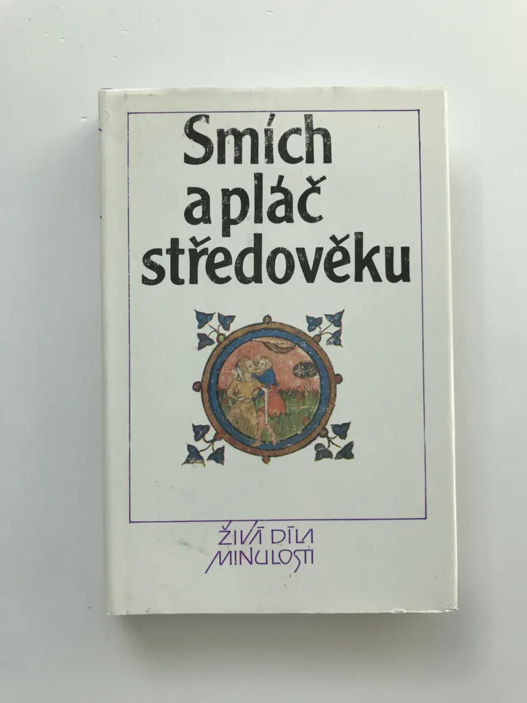 Smích a pláč středověku