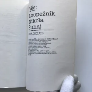 Věc: Loupežník Nikola Šuhaj, Ota Holub