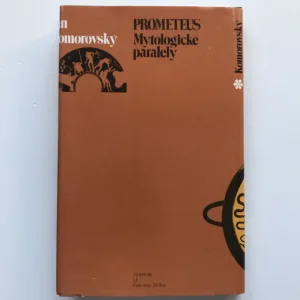 Prometeus (Mytologické paralely), Ján Komorovský