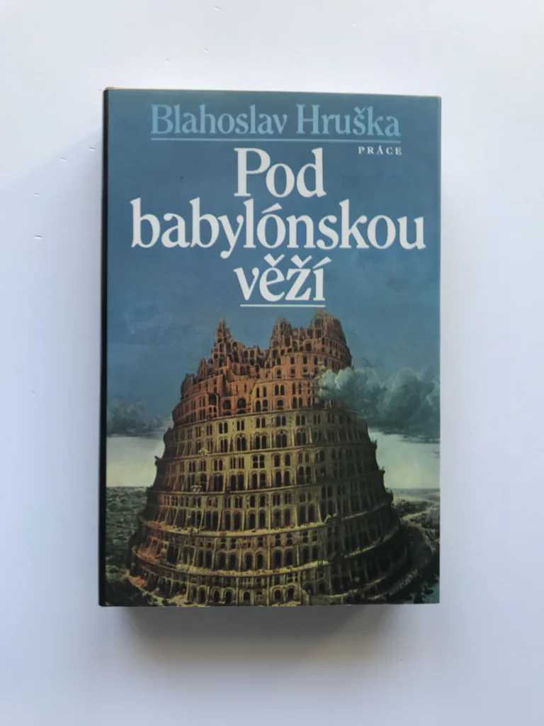 Pod babylónskou věží, Blahoslav Hruška
