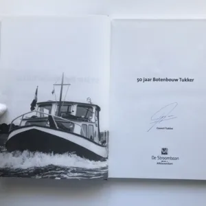 Een halve eeuw ‚allegaren‘ – 50 jaar Botewnbouw Tukker (podpis autora), Govert Tukker