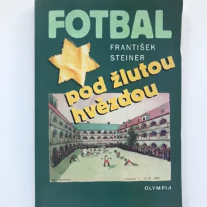Fotbal pod žlutou hvězdou, František Steiner