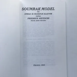 Soumrak model čili kterak se filosofuje kladivem, Friedrich Nietzsche