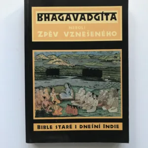 Bhagavadgíta neboli Zpěv vznešeného