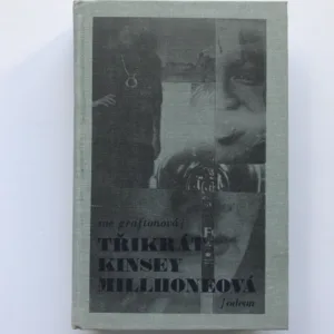 Třikrát Kinsey Millhoneová, Sue Graftonová