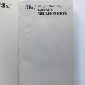 Třikrát Kinsey Millhoneová, Sue Graftonová
