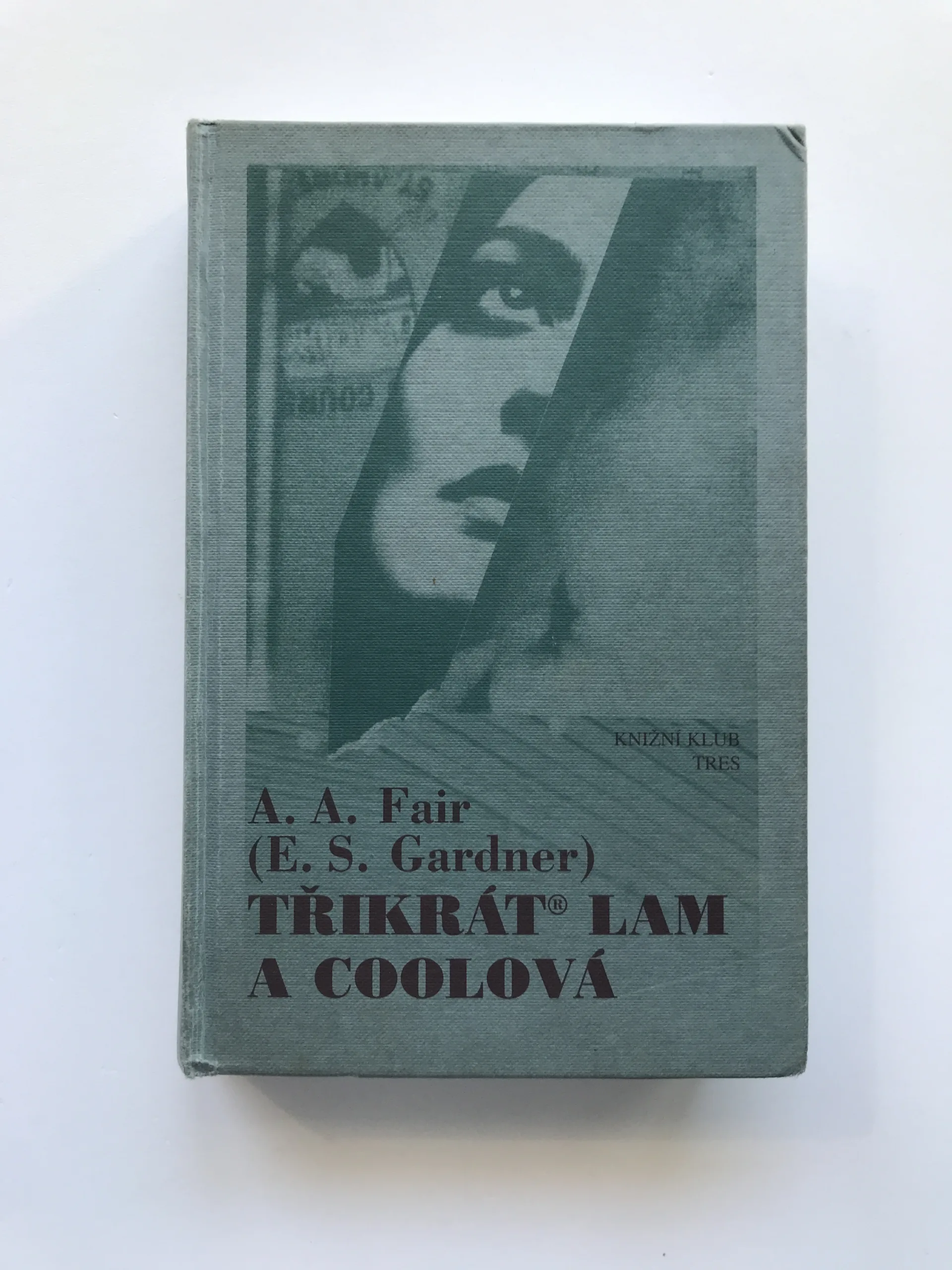 Třikrát Lam a Coolová, A. A. Fair, Earl Stanley Gardner
