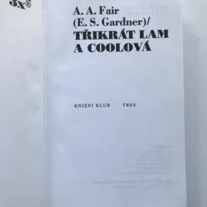 Třikrát Lam a Coolová, A. A. Fair, Earl Stanley Gardner