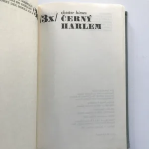 Třikrát černý Harlem, Chester Himes