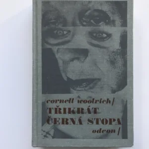 Třikrát černá stopa, Cornell Woolrich