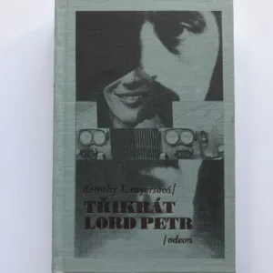 Třikrát lord Petr, Dorothy L. Sayersová